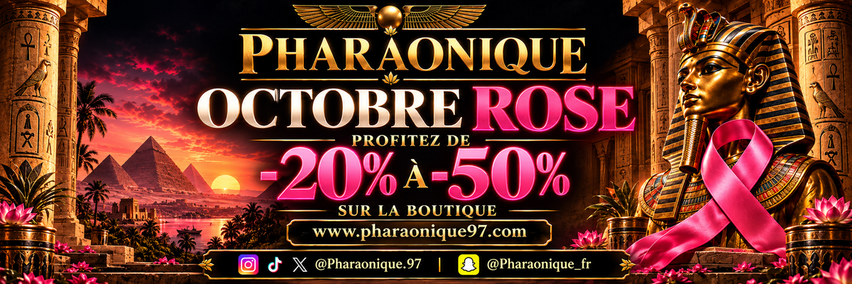 Pharaonique — Octobre Rose : profitez de -20 % à -50 % sur la boutique. Décor égyptien et ruban rose.